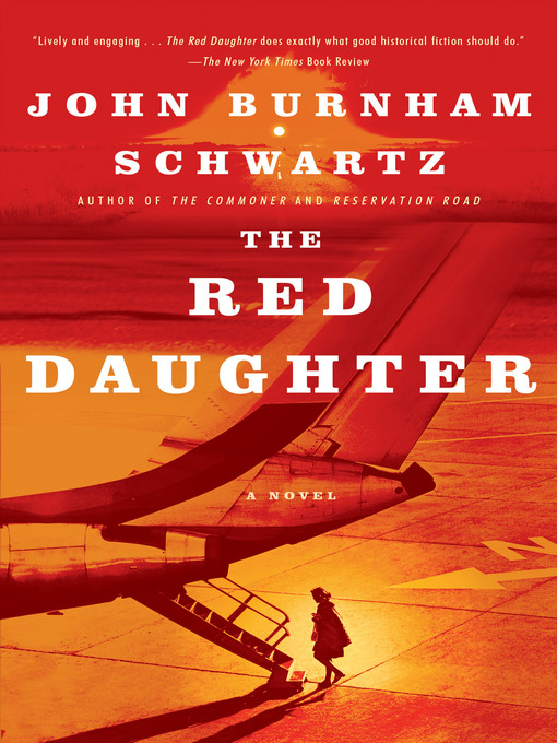 Title details for The Red Daughter by John Burnham Schwartz - Wait list